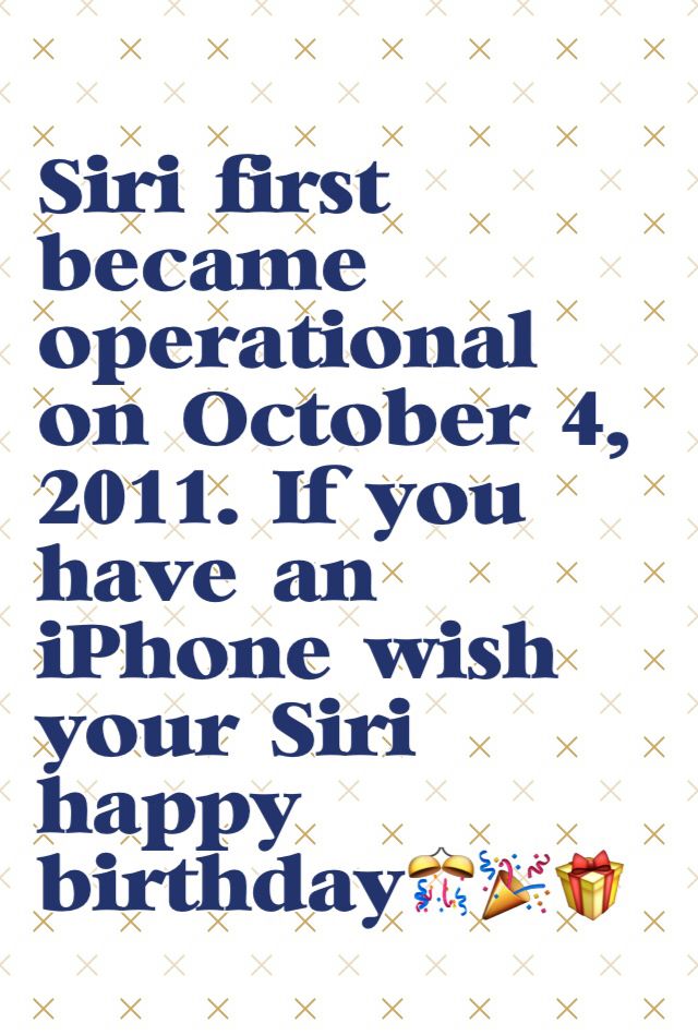 Happy birthday Siri!